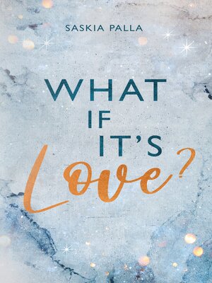 cover image of What If It´s love?